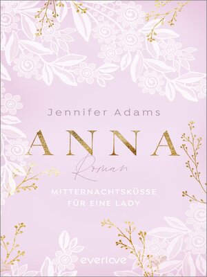 cover image of Anna – Mitternachtsküsse für eine Lady